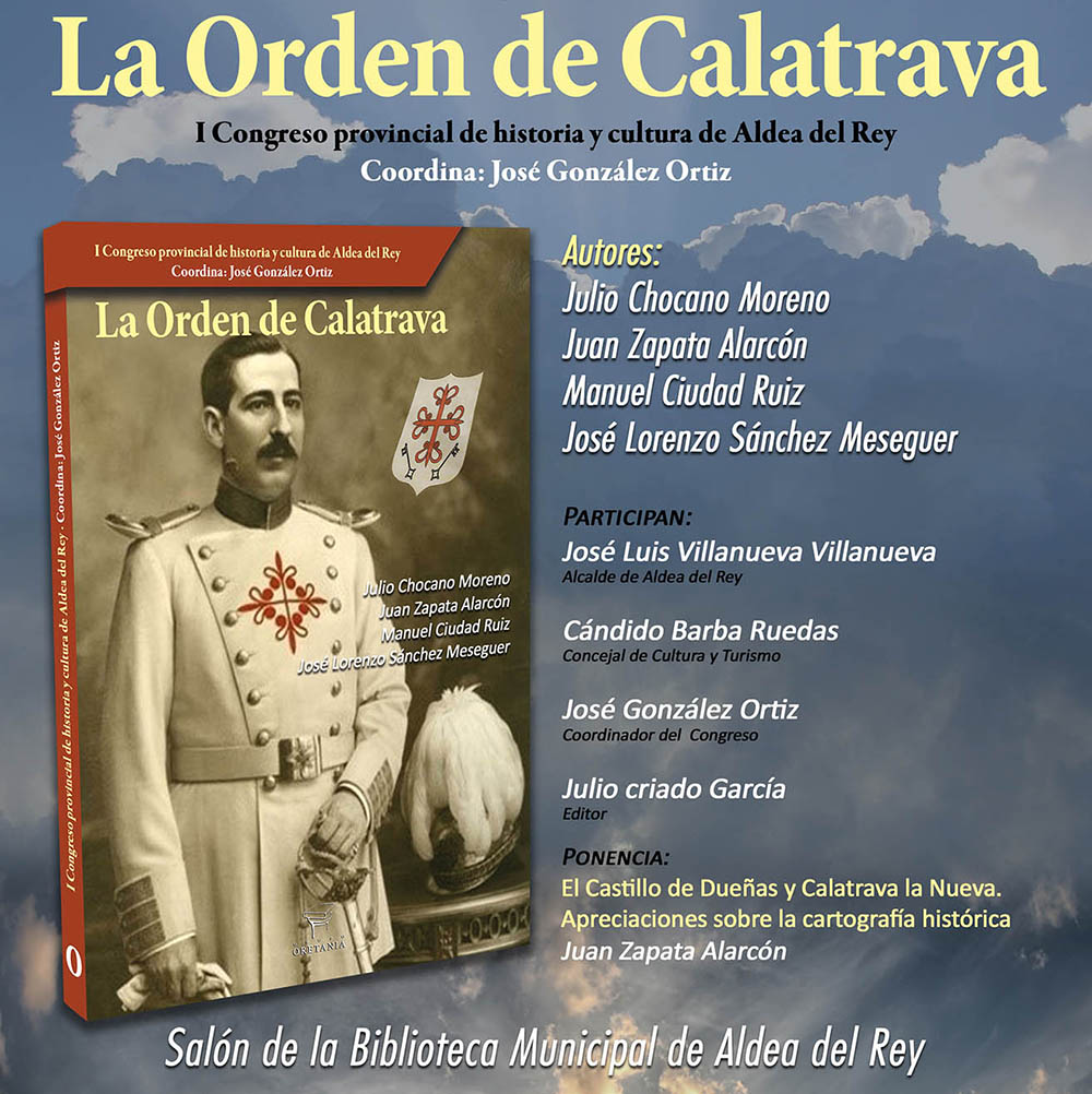 Cartel de la presentación del libro que recoge las actas del primer congreso sobre la Orden de Calatrava en Aldea del Rey