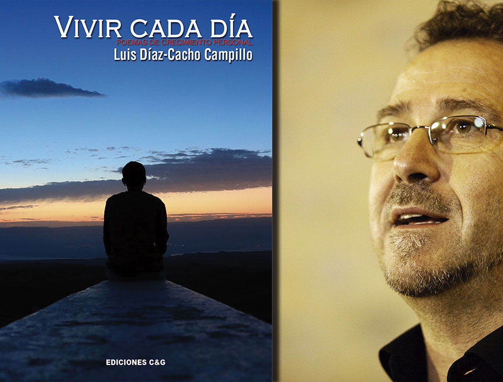 El poeta Luis Díaz-Cacho Campillo y la portada de su libro Vivir cada día