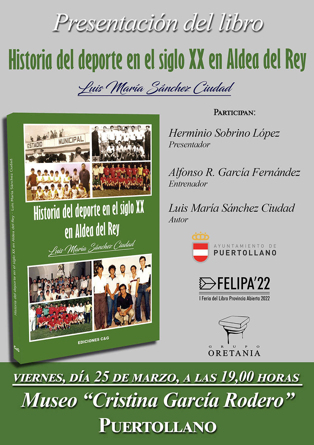 CARTEL de la presentación de la Historia del deporte en el siglo XX en Aldea del Rey, en Puertollano