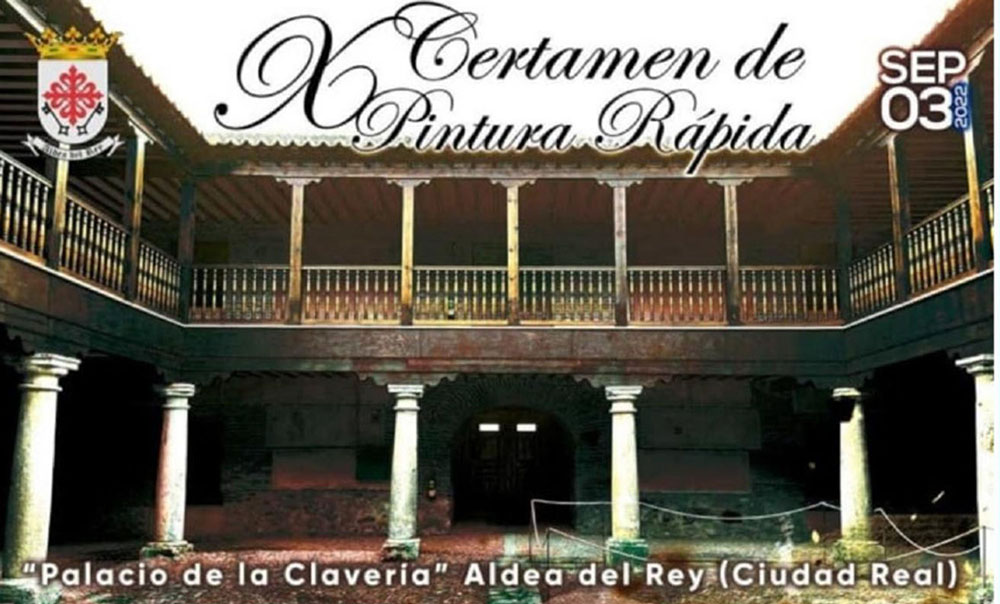 Cartel del Certamen de Pintura Rápida Palacio de la Clavería de Aldea del Rey