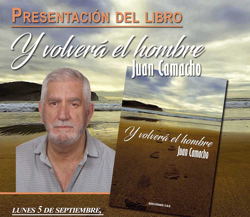 Cartel de la presentación de Y volverá el hombre de Juan Camacho en Bolaños de Calatrava